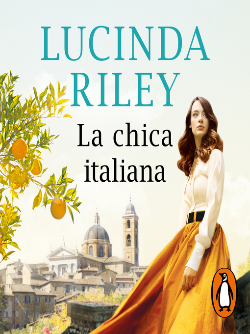 Title details for La chica italiana by Lucinda Riley - Available